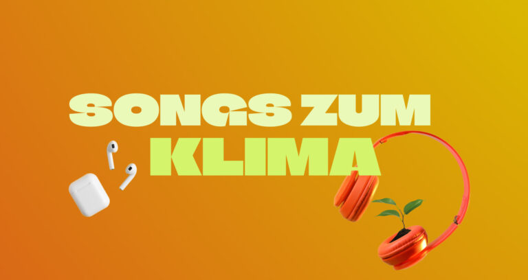 Klima Campus Blog: Songs zum Klima