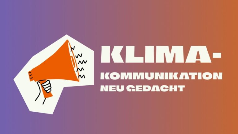 Modellprojekt Klima Campus Klimakommunikation neu gedacht